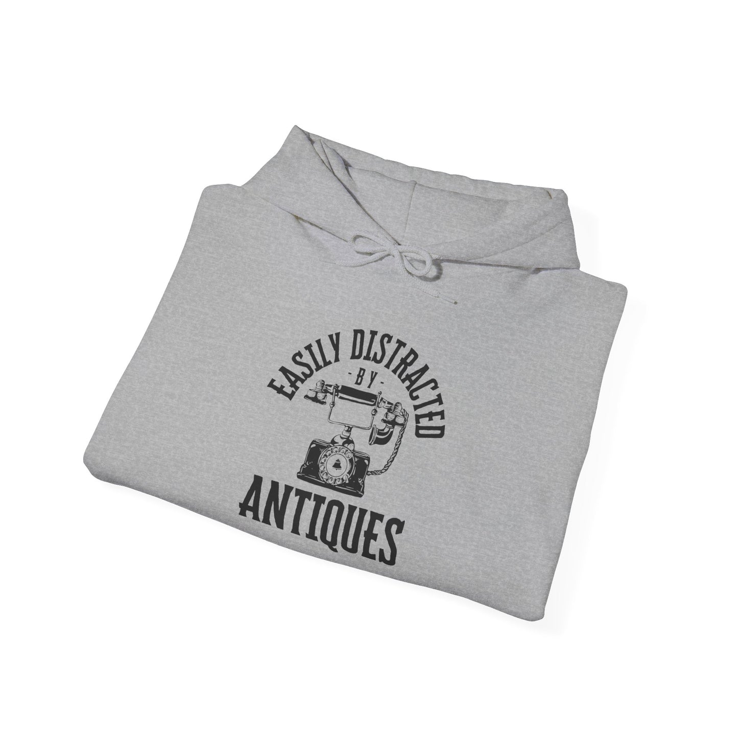 Easily Distracted by Antiques Hooded Sweatshirt