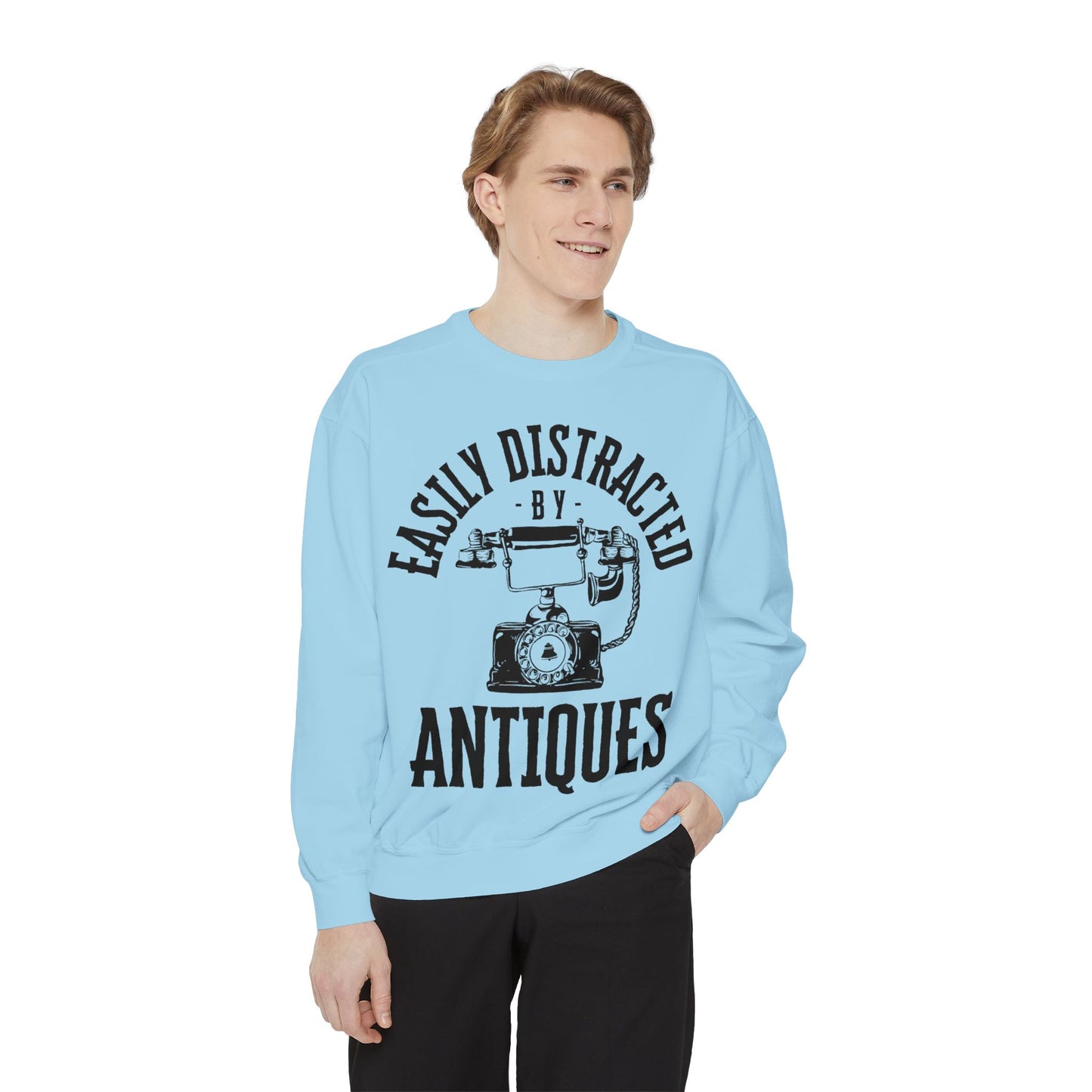Easily Distracted By Antiques Sweatshirt