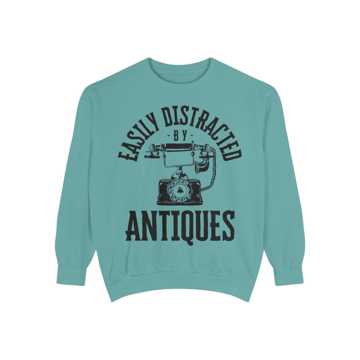 Easily Distracted By Antiques Sweatshirt
