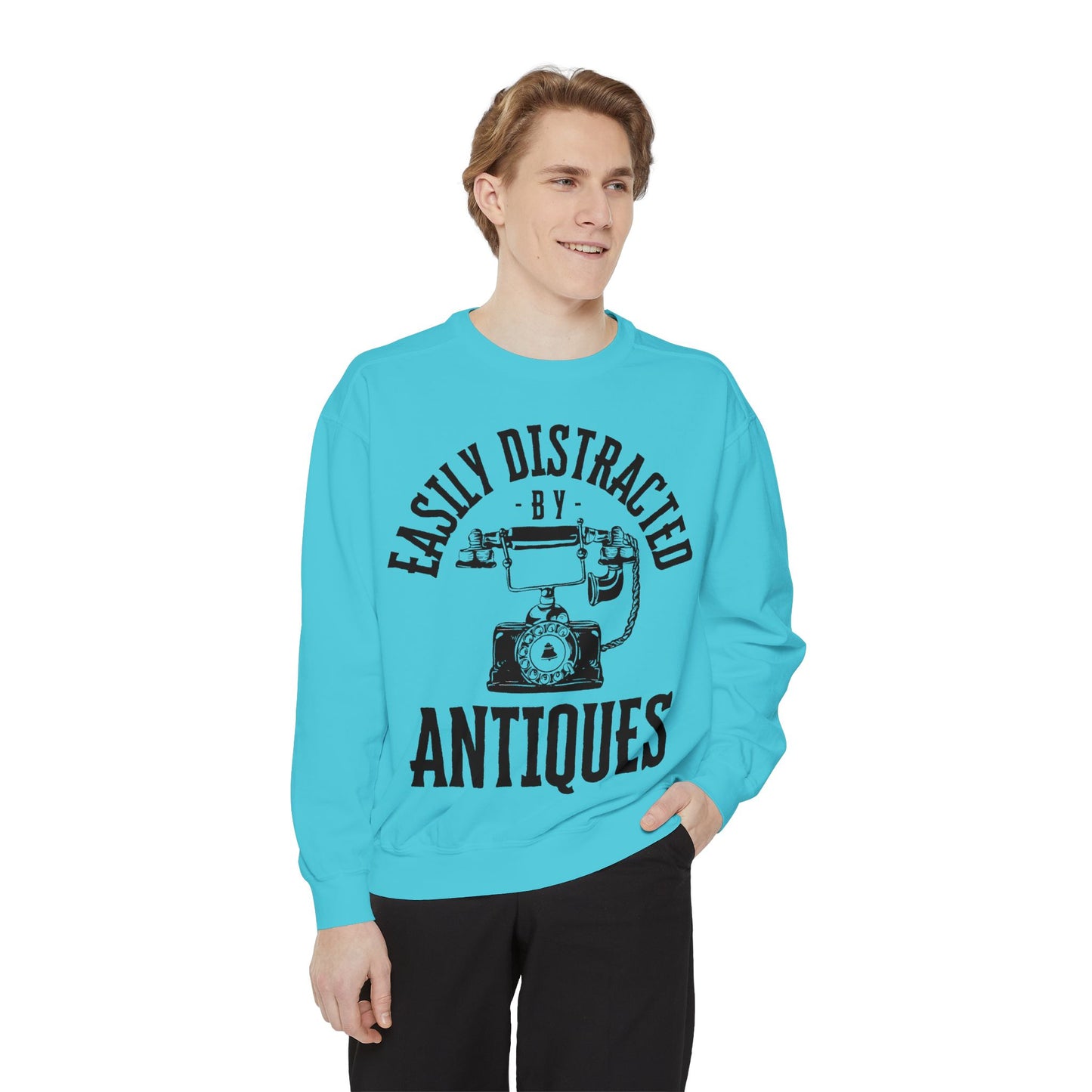 Easily Distracted By Antiques Sweatshirt