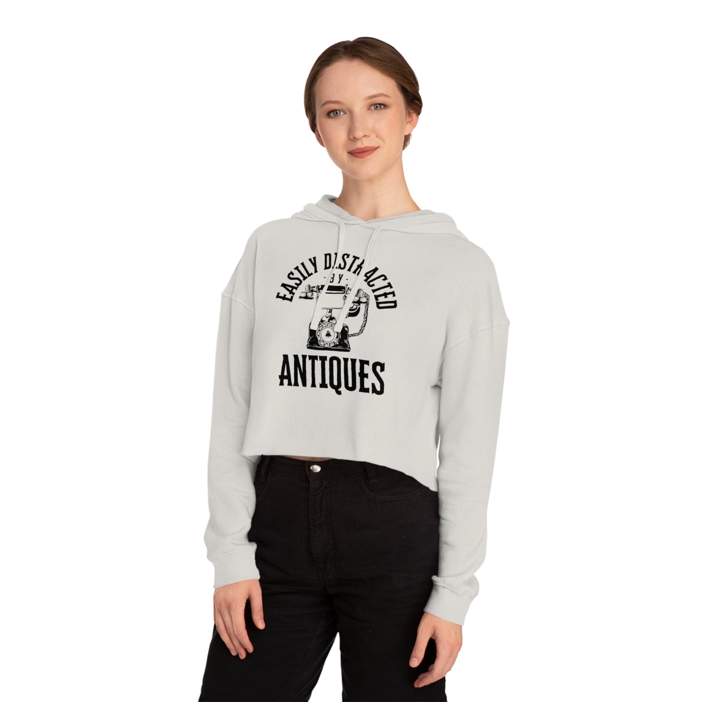 Easily Distracted by Antiques Cropped Hooded Sweatshirt