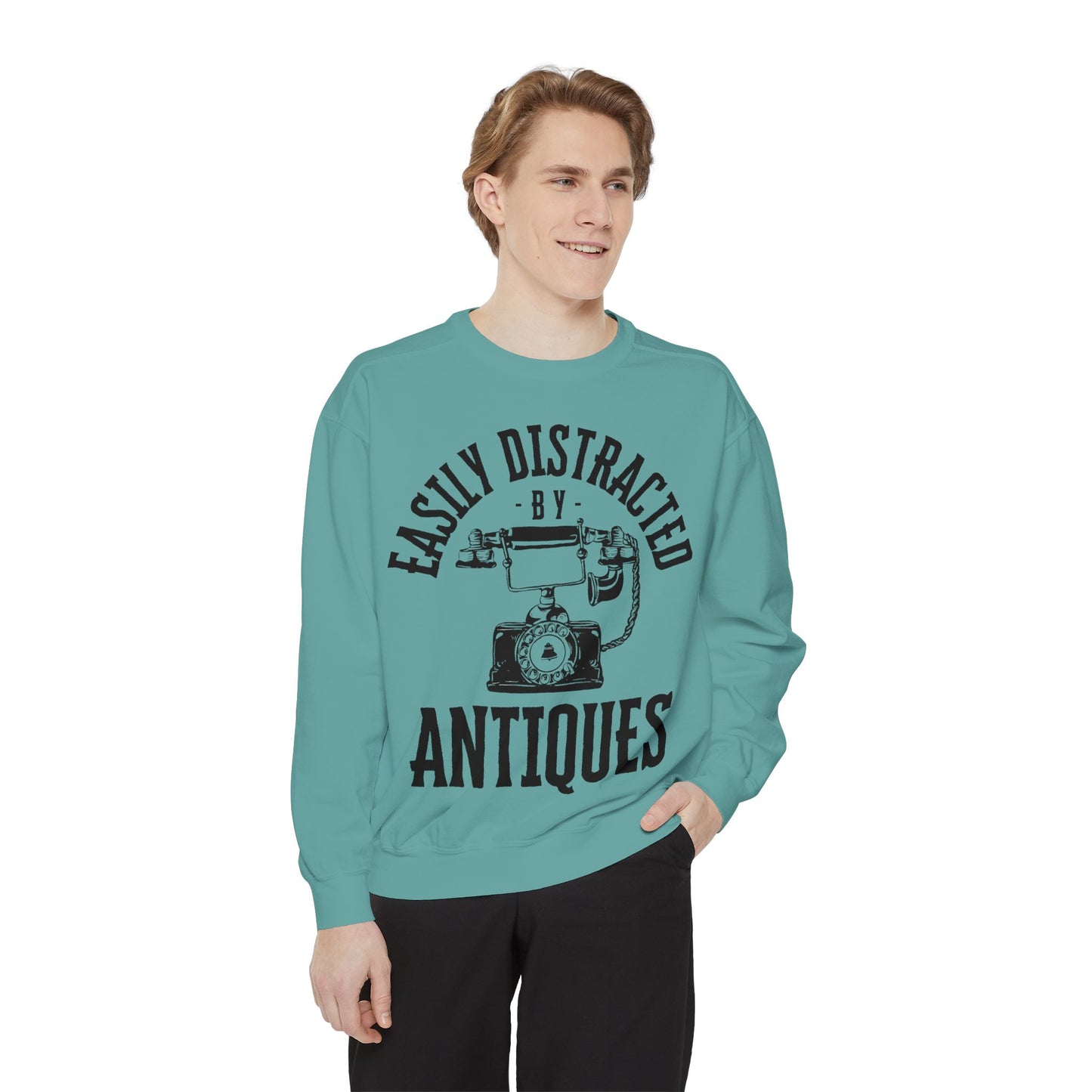 Easily Distracted By Antiques Sweatshirt