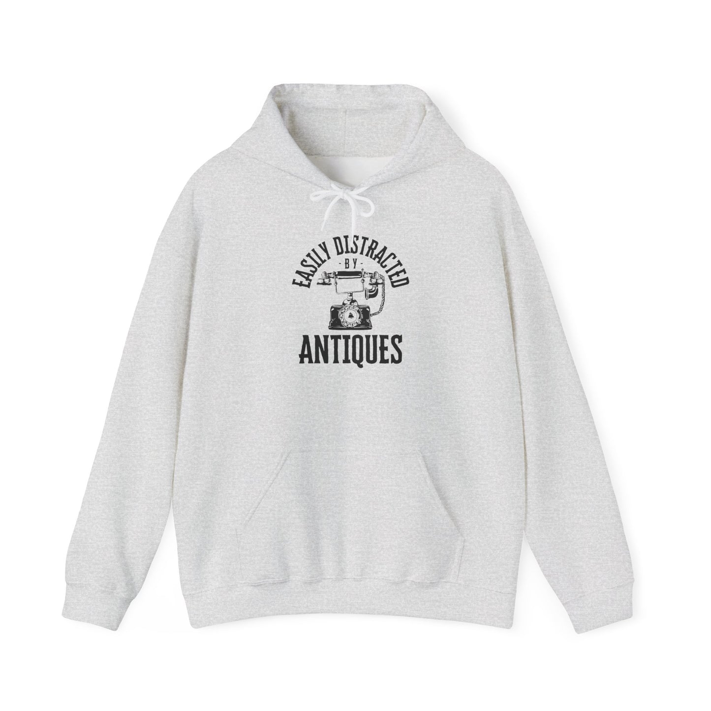 Easily Distracted by Antiques Hooded Sweatshirt