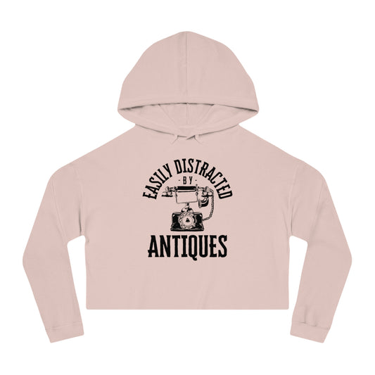 Easily Distracted by Antiques Cropped Hooded Sweatshirt