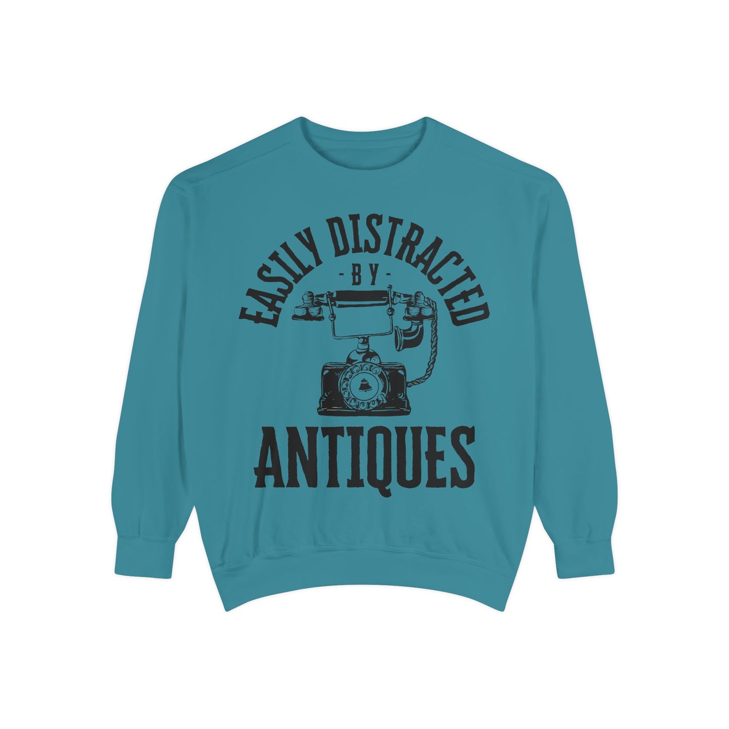 Easily Distracted By Antiques Sweatshirt