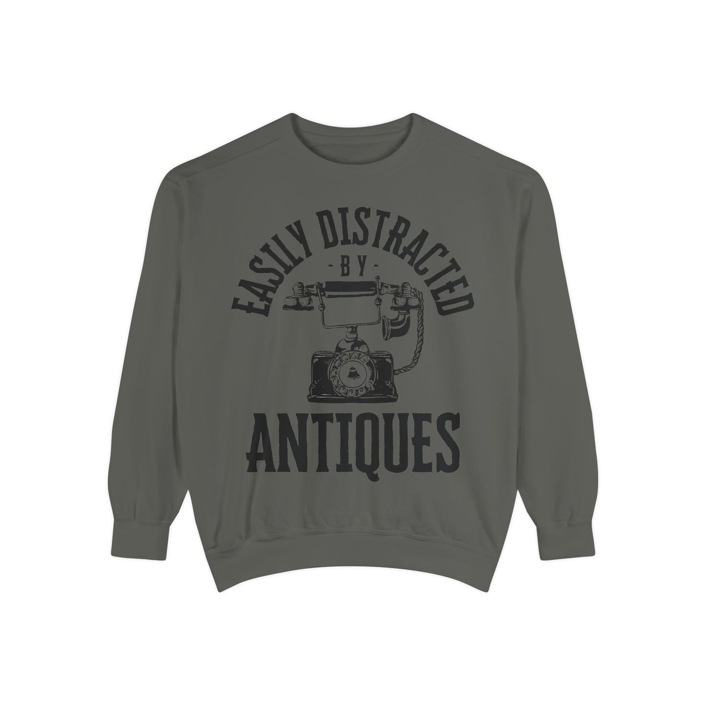 Easily Distracted By Antiques Sweatshirt