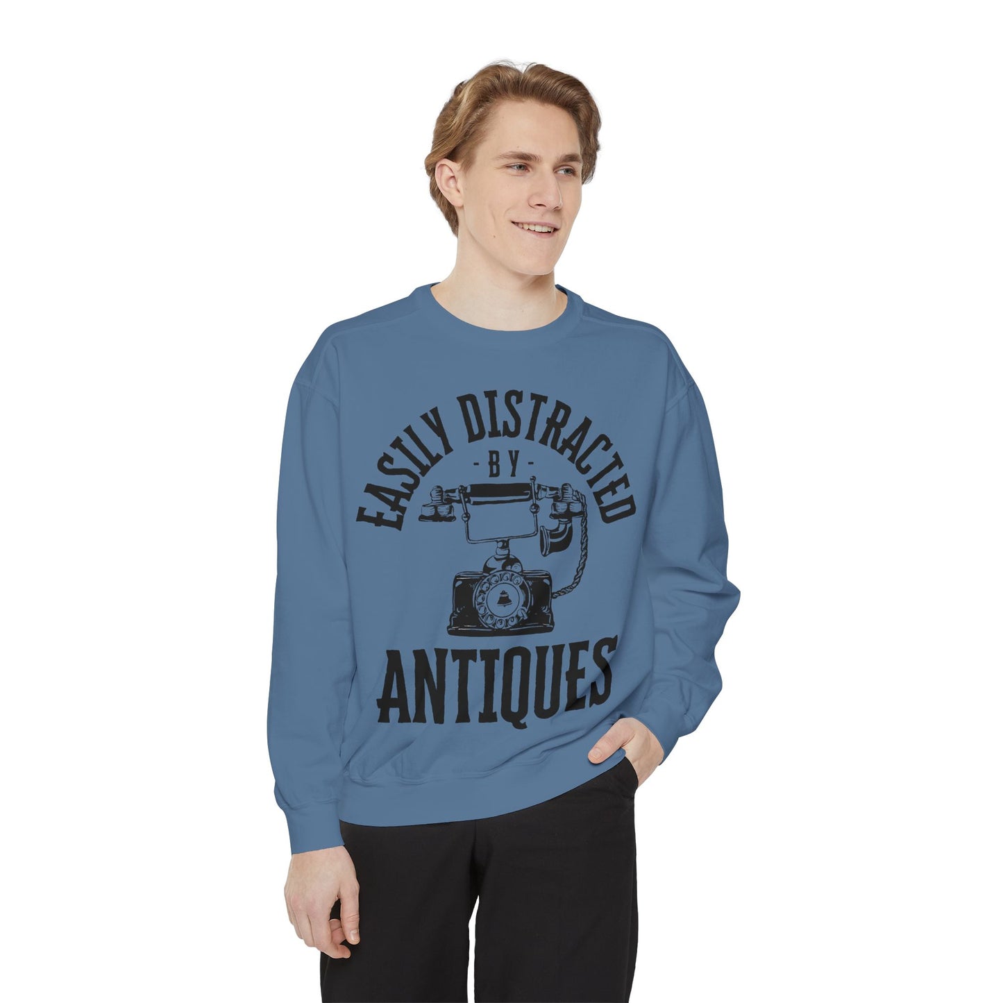 Easily Distracted By Antiques Sweatshirt
